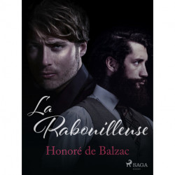 La Rabouilleuse : Les Célibataires -3