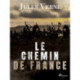 Le Chemin de France