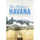 The History of Havana
