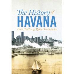 The History of Havana