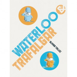 Waterloo & Trafalgar