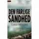 Den farlige sandhed