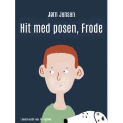 Hit med posen, Frode