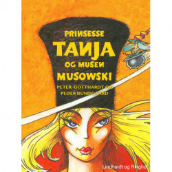 Prinsesse Tanja og musen Musowski