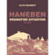 Haneben. Dramatisk situation
