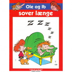 Ole og Ib sover længe