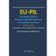 EU-PIL: European Union Private International Law in Contract and Tort
