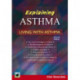 An Emerald Guide to Explaining Asthma: Living with Asthma
