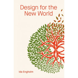 Design for the New World: From Human Design to Planet Design