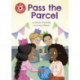 Reading Champion: Pass the Parcel: Independent Reading Red 2