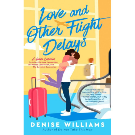 Love and Other Flight Delays