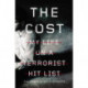 The Cost: My Life on a Terrorist Hit List