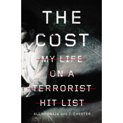 The Cost: My Life on a Terrorist Hit List
