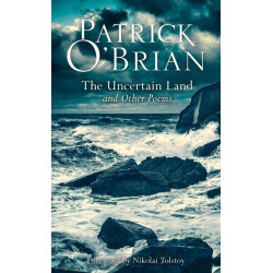 The Uncertain Land and Other Poems