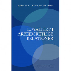 Loyalitet i arbejdsretlige relationer