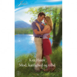 Mod, kærlighed og tillid