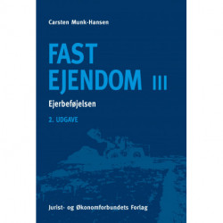 Fast Ejendom III: Ejerbeføjelsen