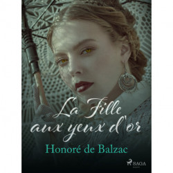 La Fille aux yeux d'or: Histoire des Treize -3