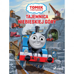 Tomek i przyjaciele - Tajemnica Niebieskiej Góry