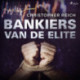 Bankiers van de elite