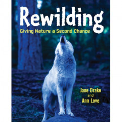 Rewilding: Giving Nature a Second Chance
