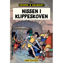 Henrik og Hagbart: Nissen i klippeskoven: Nissen i klippeskoven