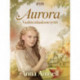 Aurora – Vaahteralaakson tyttö