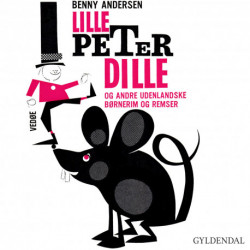 Lille Peter Dille og andre udenlandske børnerim og remser