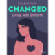 Changed: Living with Stillbirth