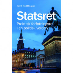 Statsret: Praktisk forfatningsret i en politisk verden