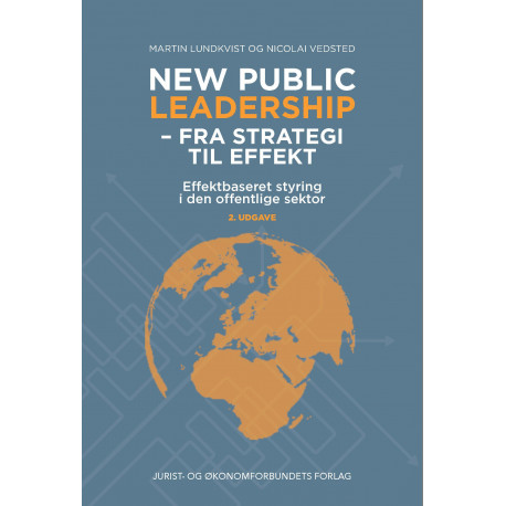 New Public Leadership: Fra strategi til effekt