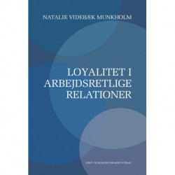 Loyalitet i arbejdsretlige relationer
