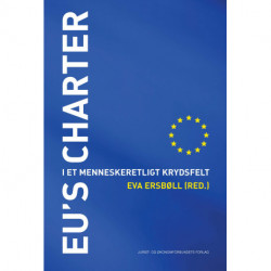 EU's charter: I et menneskeretligt krydsfelt