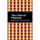 The Child of Pleasure
