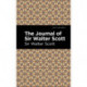 The Journal of Sir Walter Scott