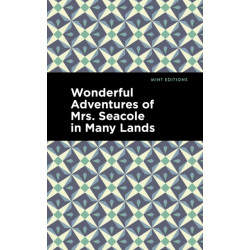 Wonderful Adventures of Mrs. Seacole in Many Lands