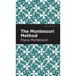 The Montessori Method