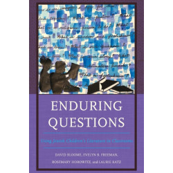 Enduring Questions: Using Jewish Children’s Literature in Classrooms