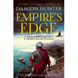 Empire's Edge: A brilliantly realised world' Simon Scarrow