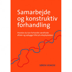 Samarbejde og konstruktiv forhandling