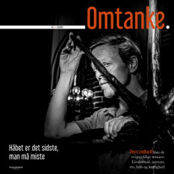 Omtanke – Thure Lindhardt: Håbet er det sidste, man må miste