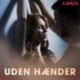 Uden hænder – erotiske noveller