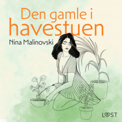 Den gamle i havestuen – erotisk novelle