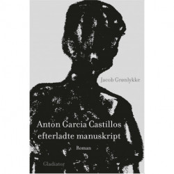 Anton Garcia Castillos efterladte manuskript