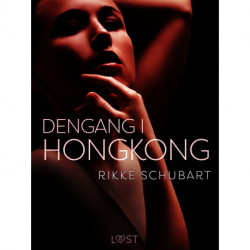 Dengang i Hongkong – erotisk novelle