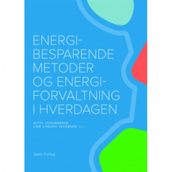 Energibesparende metoder og energiforvaltning i hverdagen