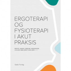 Ergoterapi og fysioterapi i akut praksis