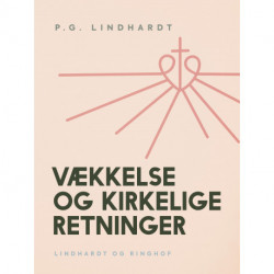 Vækkelse og kirkelige retninger