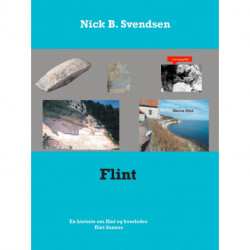Flint: En historie om flint og hvorledes flint dannes.