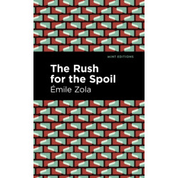 The Rush for the Spoil